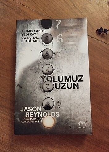 Yolumuz Uzun - Jason Reynolds