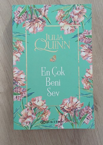 Julia Quinn - En Çok Beni Sev