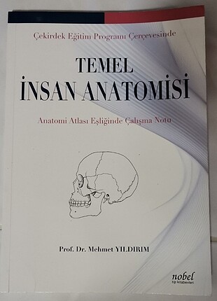 TEMEL İNSAN ANATOMİSİ MEHMET YILDIRIM NOBEL TIP KİTABEVLERİ