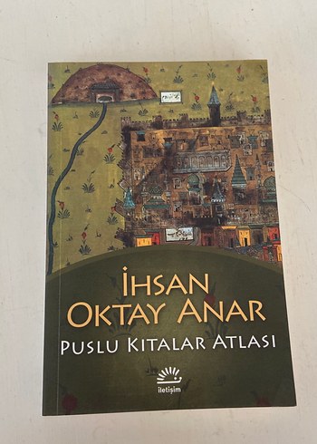 İhsan Oktay Anar - Puslu Kıtalar Atlası