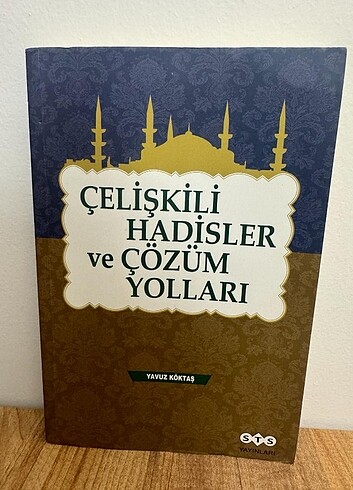 Çelişkili hadisler ve çözüm yolları