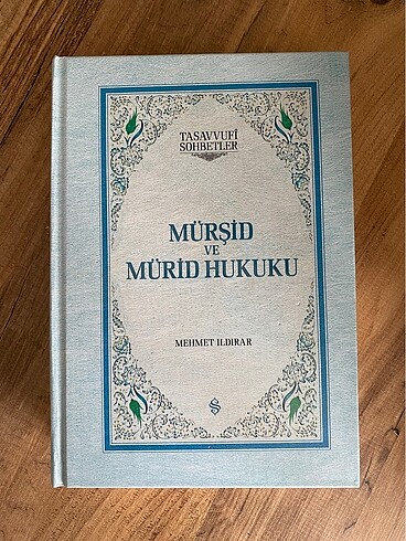 Mürşid ve Mürid Hukuku - Mehmet Ildırar