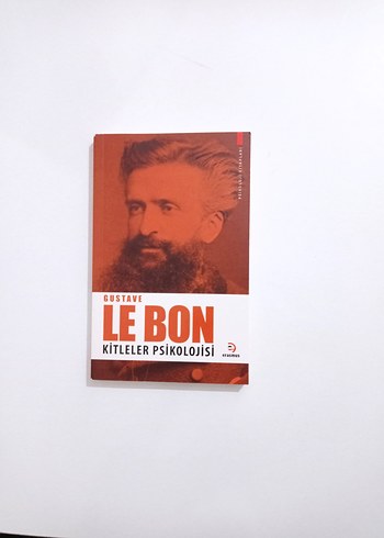 Kitleler Psikolojisi - Gustave Le Bon