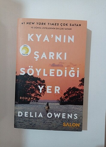 Kya'nın Şarkı Söylediği Yer Delia Owens