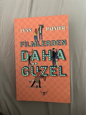 Filmlerden Daha Güzel - Lynn Painter