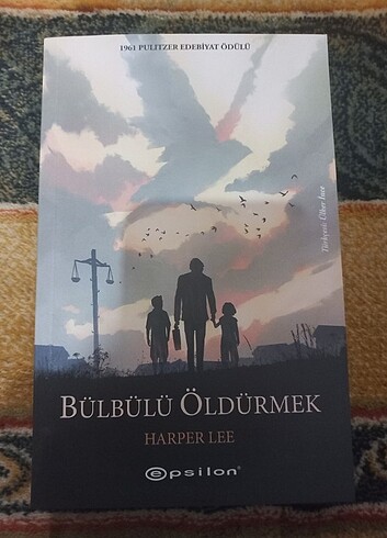Bülbülü Öldürmek - Harper Lee