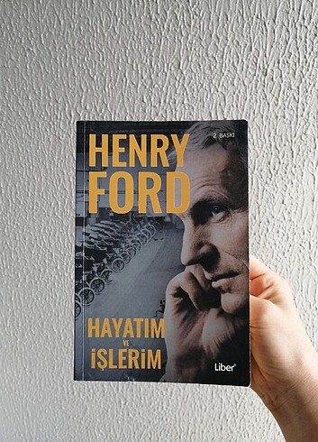 Henry Ford - hayatım ve işlerim