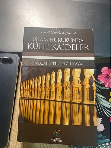 İslam hukukunda Külli Kaideler necmettin kızılkaya
