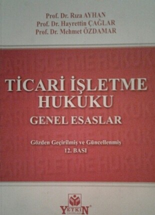 TİCARİ İŞLETME HUKUKU
