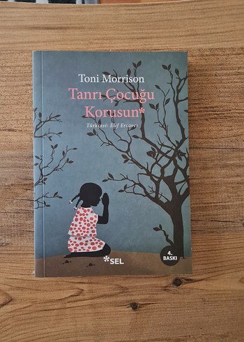 Tanrı Çocuğu Korusun - Toni Morrison