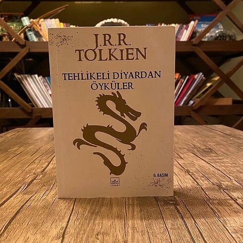 Tolkien Tehlikeli Diyardan Öyküler Lotr Yüzüklerin Efendisi