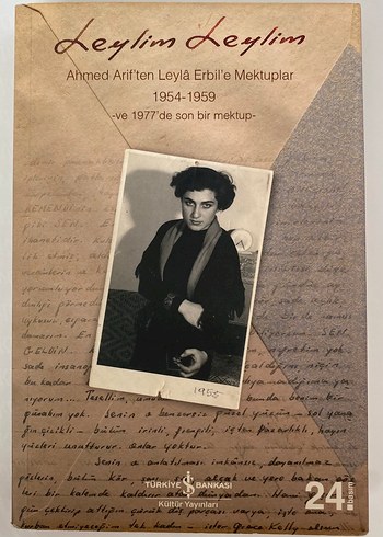 Leylim Leylim - Ahmed Arif'ten Leyla Erbil'e Mektuplar