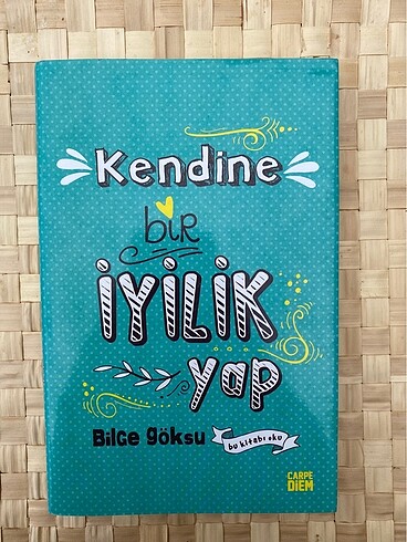 Kendine bir iyilik yap
