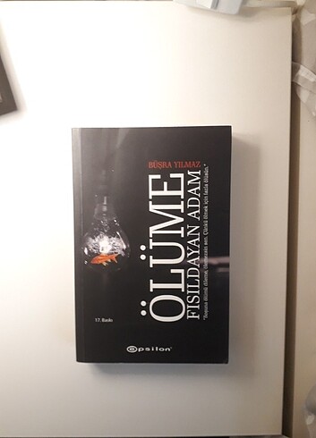 Ölüme Fısıldayan Adam - Büşra Yılmaz
