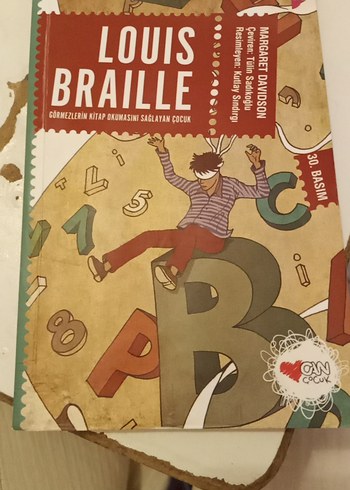 Louis Braille: Görmezlerin Kitap Okumasını Sağlayan Çocuk