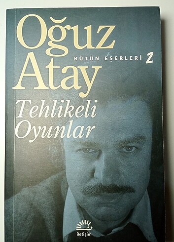 TEHLİKELİ OYUNLAR - OĞUZ ATAY
