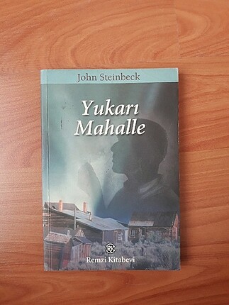 Yukarı Mahalle - John Steinbeck