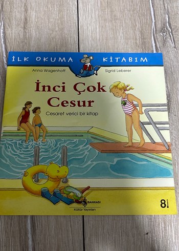 İnci Çok Cesur - İlk Okuma Kitabım