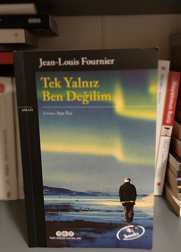 Tek Yalnız Ben Değilim 