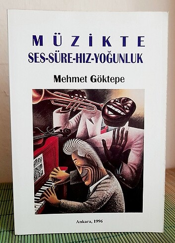 Müzikte Ses Süre Hız Yoğunluk / Mehmet Göktepe (+ ingilizce )