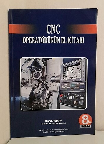 CNC OPERATÖRÜNÜN EL KİTABI -Hamit Arslan