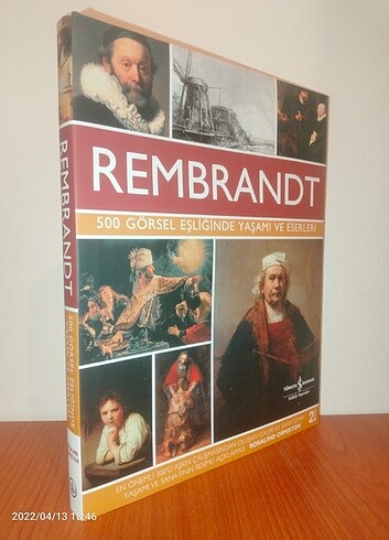 Rembrandt 500 Görsel Eşliğinde Yaşamı Ve Eserleri 