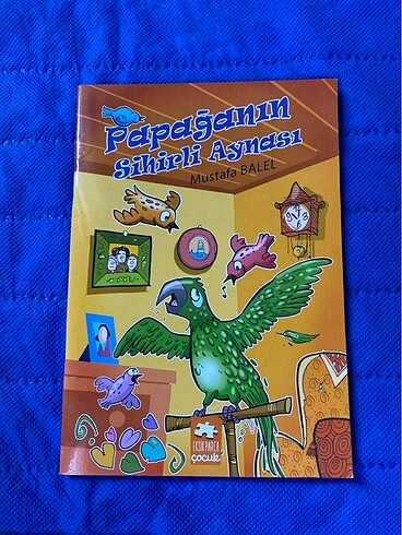 Beden Renk Papağanın sihirli aynası,Mavi Yengeç,Mırnav?ın Yeni Arkadaşı hik