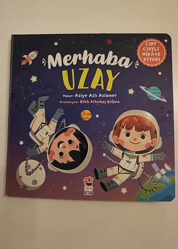 Merhaba Uzay - Cırt Cırtlı Hikaye Kitabı