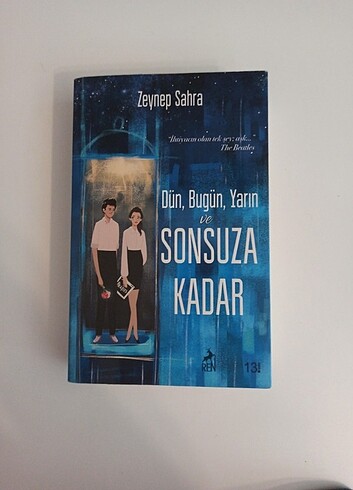 Dün bugün yarın ve sonsuza kadar