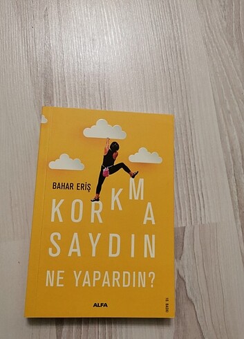 Bahar Eriş-Korkmasaydın Ne Yapardın