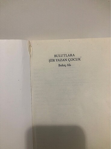 Beden BEHİÇ AK Bulutlara Şiir Yazan Çocuk