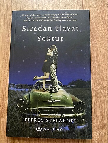 Sıradan hayat yoktur