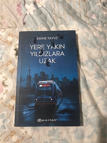 Yere yakın Yıldızlara uzak