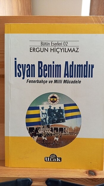 İsyan Benim Adımdır Fenerbahçe ve Milli Mücadele