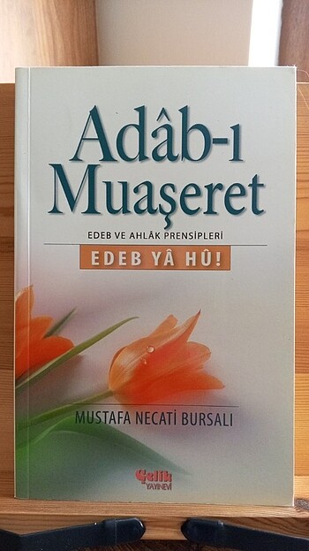 Adab-ı Muaşeret Edep ya Hu