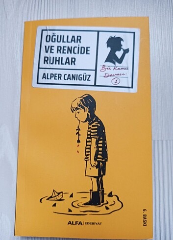 Alper Canıgüz / Oğullar ve Rencide Ruhlar