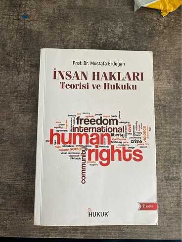 İnsan Hakları Teorisi ve Hukuku - Mustafa Erdoğan