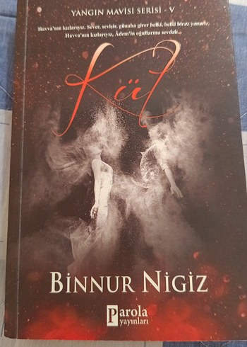 Yangın Mavisi Serisi - V: Kül