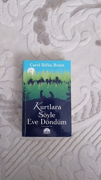kurtlara söyle eve döndüm