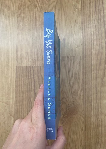 Beş Yıl Sonra - Rebecca Serle - Görsel 2