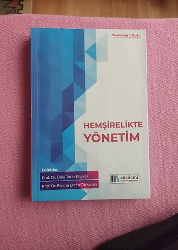 Hemşirelikte Yönetim - Yenilenmiş 2. Baskı
