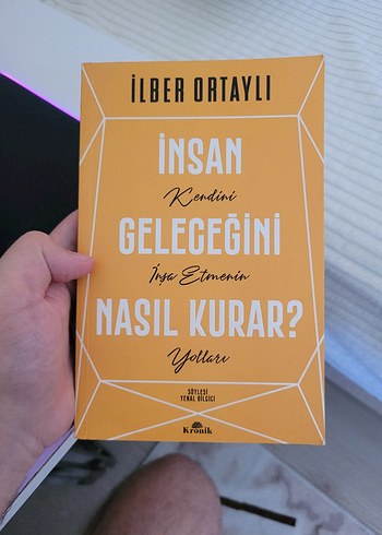 İlber Ortaylı - İnsan Kendini Geleceğini Nasıl Kurar?
