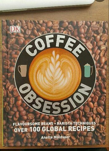 Coffe Obsession Flavoursome Beans - Barista Techniques Over 100 