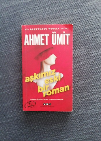 Ahmet Ümit - Aşkımız Eski Bir Roman