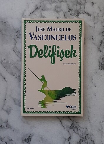 José Mauro De Vasconcelos- DELİFİŞEK
