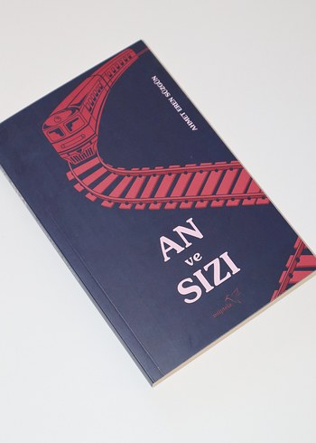 An ve Sızı Roman - Ahmet Eren Süzgünı