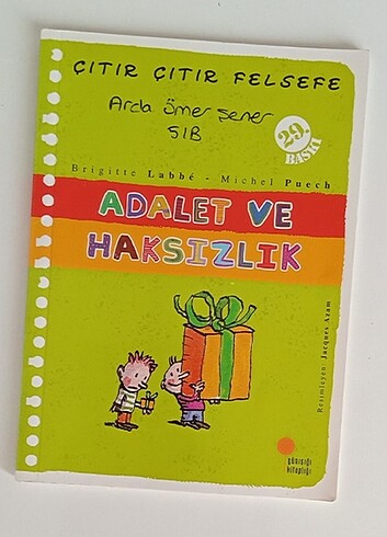 Adalet ve Haksızlık / Çıtır Çıtır Felsefe (2. Kitap) Michel Puec