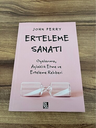 Erteleme Sanatı - John PERRY