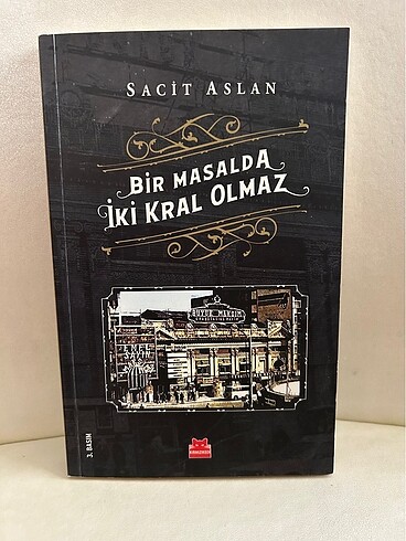 BİR MASALDA İKİ KRAL OLMAZ. Sacit ASLAN.