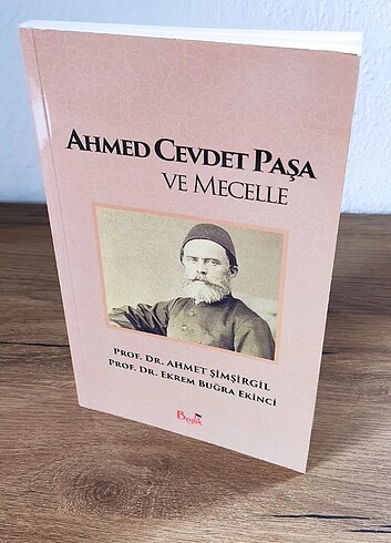 Ahmet Cevdet paşa ve Mecelle 